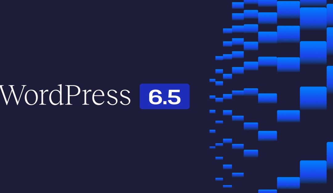 WordPress 6.5 introduce mejoras significativas en rendimiento y accesibilidad